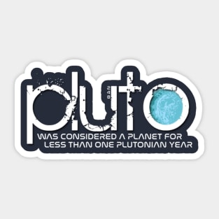 Poor Pluto Sticker